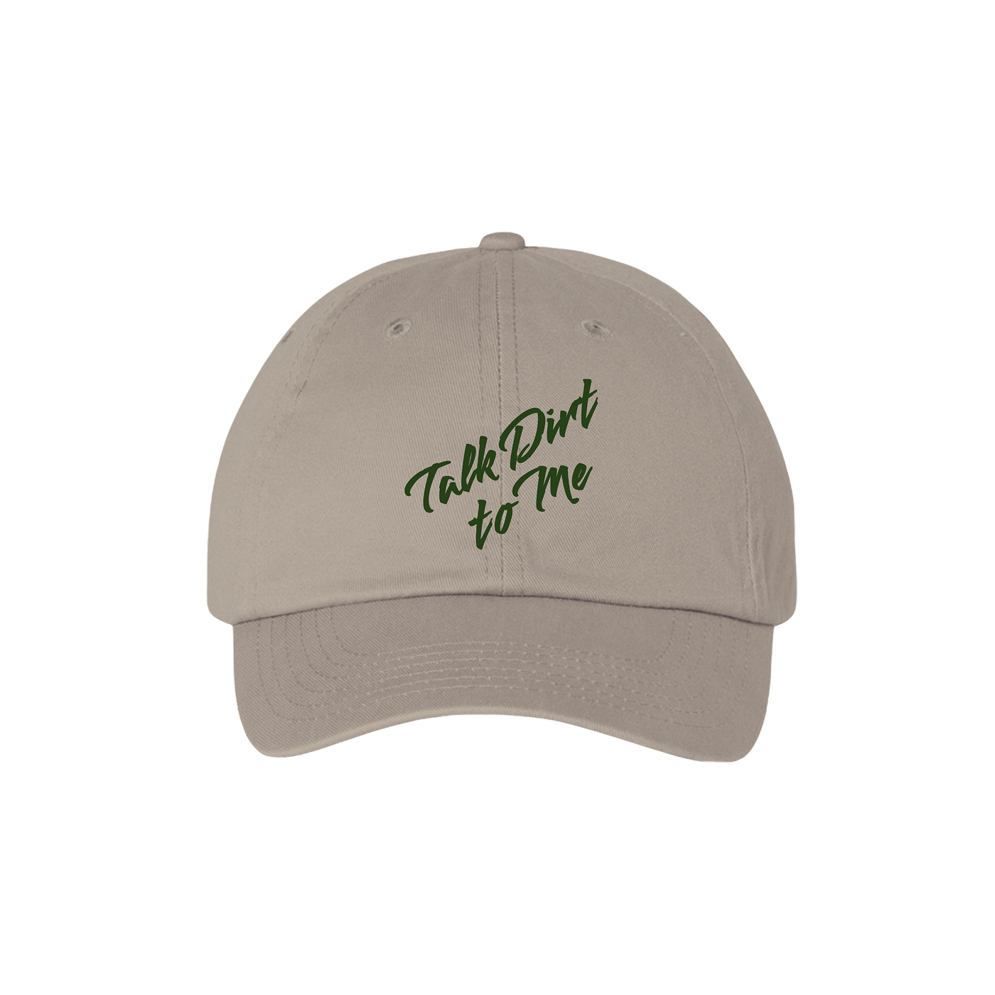 Talk Dirt to Me 100% Organic Cotton Dad Cap